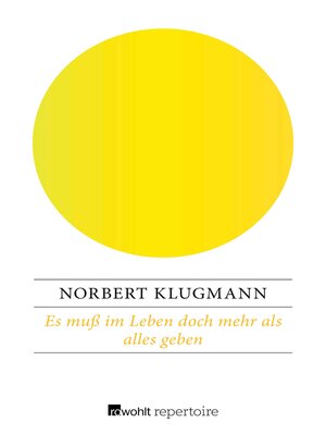 cover image of Es muß im Leben doch mehr als alles geben